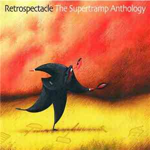 Supertramp - Retrospectacle (The Supertramp Anthology)