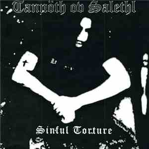 Tannöth ov Salethl - Sinful Torture
