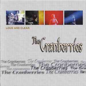 The Cranberries - Loud And Clear