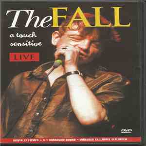 The Fall - A Touch Sensitive (Live)
