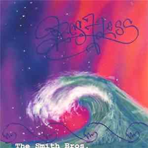 The Smith Bros - Restless