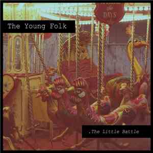 The Young Folk  - The Little Battle