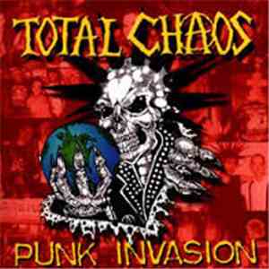 Total Chaos  - Punk Invasion