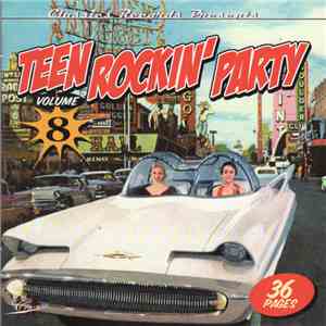 Various - Teen Rockin' Party Volume 8
