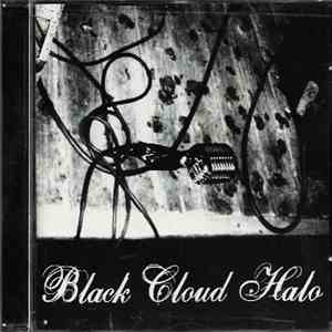 Black Cloud Halo - Black Cloud Halo