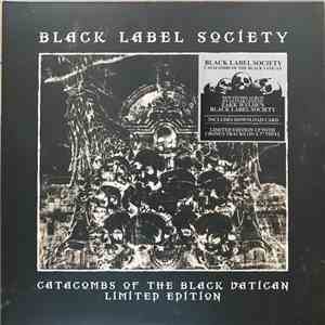 Black Label Society - Catacombs Of The Black Vatican