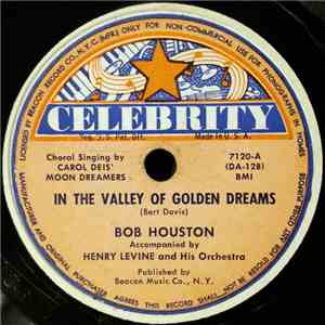 Bob Houston  Accompanied By Henry Levine And His Orchestra - In The Valley  ...