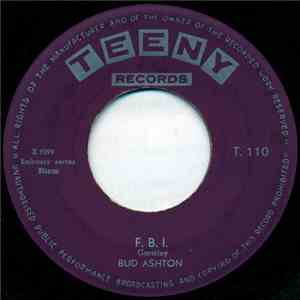 Bud Ashton - F. B. I. / Wheels
