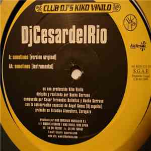 César Del Rio - Sometimes
