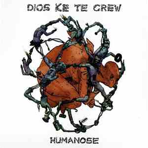 Dios Ke Te Crew - Humanose