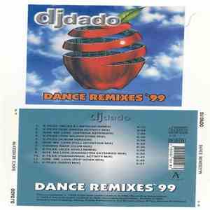 DJ Dado - Dance Remixes'99
