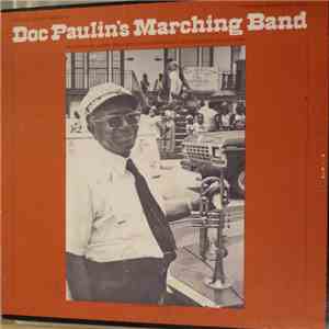 Doc Paulin's Marching Band - Doc Paulin's Marching Band