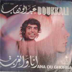 Doukkali - Ana Ou Ghorba