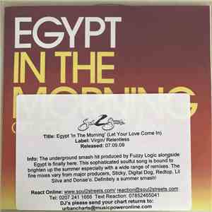 Egypt - In The Morning (Let Your Love Come In)