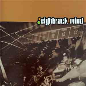 Eightrack Mind - Eightrack Mind