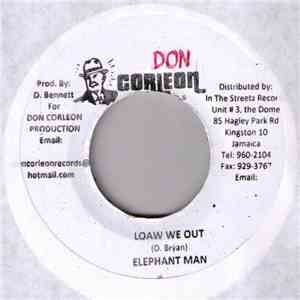Elephant Man - Loaw We Out