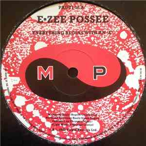 E-Zee Possee - Everything Begins With An 'E'