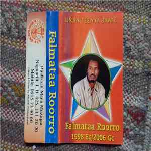 Falmataa Roorro - Urjin Teenya Baate