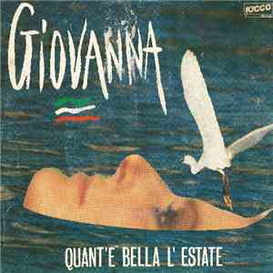 Giovanna - Quant'è Bella L'Estate