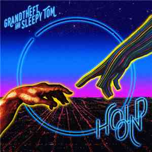 Grandtheft And Sleepy Tom - Hold On