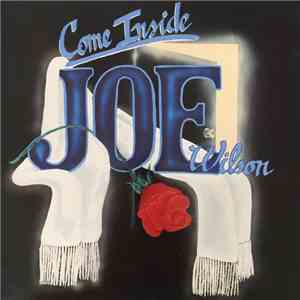Joe Wilson - Come Inside