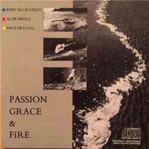 John McLaughlin, Al Di Meola, Paco De Lucia - Passion, Grace & Fire
