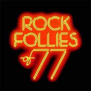 Julie Covington, Sue Jones-Davies, Charlotte Cornwell, Rula Lenska - Rock Follies Of '77