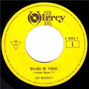 Los Belking's - Bolido De Fuego / Hojas Muertas