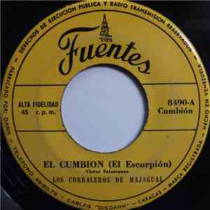Los Corraleros de Majagual - El Cumbión (El Escorpión) / La Mujer Que Tengo