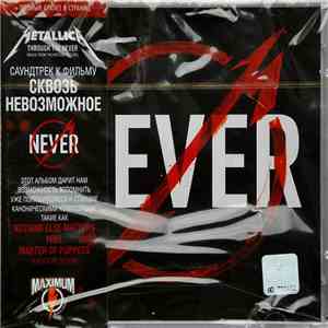 Metallica - Through The Never (Music From The Motion Picture)