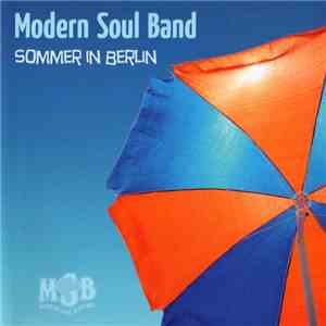 Modern Soul Band - Sommer In Berlin