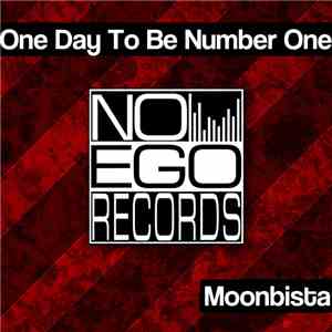Moonbista - One Day To Be Number One