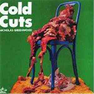 Nicholas Greenwood - Cold Cuts