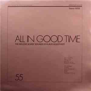 Orchestra Klaus Wuesthoff - All In Good Time
