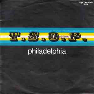 Philadelphia - T.S.O.P.