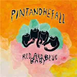 Pintandwefall - Red And Blue Baby