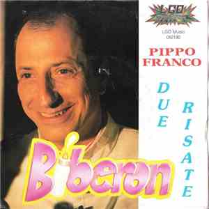 Pippo Franco - Due Risate / Biberon