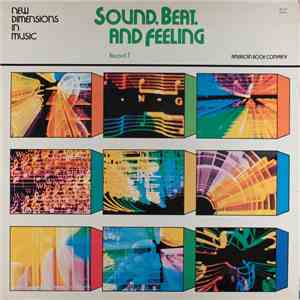 Robert A. Choate, Barbara A. Kaplan, James Standifer - Sound, Beat, And Feeling