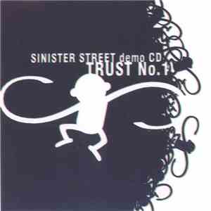 Sinister Street - Trust No. 1
