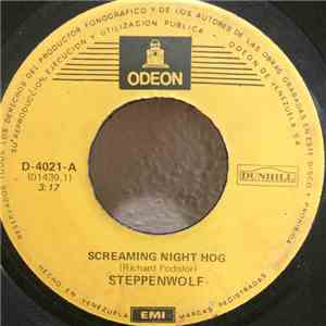 Steppenwolf - Screaming Night Hog / Spiritual Fantasy