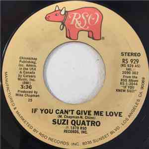 Suzi Quatro - If You Can't Give Me Love