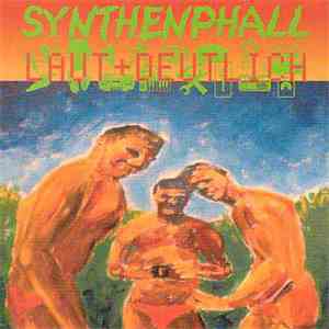 Synthenphall - Laut Und Deutlich