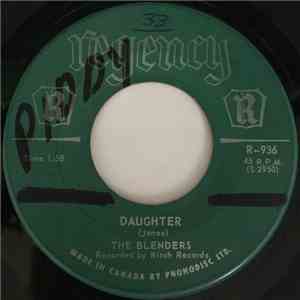 The Blenders - Daughter / Everybody's Got A Right