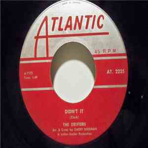 The Drifters - Didn't It / One Way Love