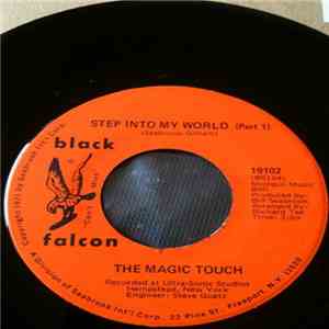 The Magic Touch - Step Into My World