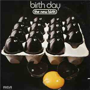 The New Birth - Birth Day