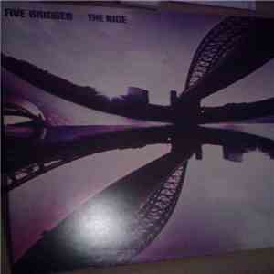 The Nice - Five Bridges