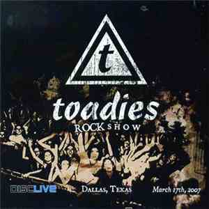 Toadies - Rock Show