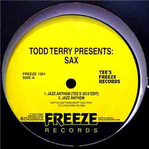 Todd Terry Presents Sax - Jazz Anthem