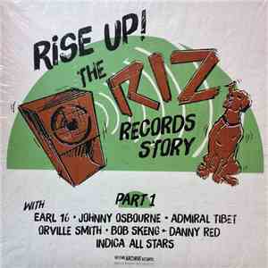Various -  Rise Up ! The Riz Records Story Part 1